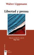 LIBERTAD Y PRENSA di LIPPMANN, WALTER 