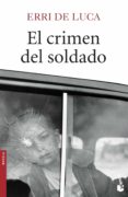 EL CRIMEN DEL SOLDADO de LUCA, ERRI DE 