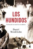 LOS HUNDIDOS de MENDELSOHN, DANIEL 