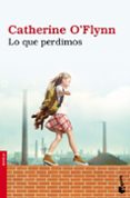 LO QUE PERDIMOS de O FLYNN, CATHERINE 