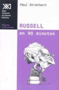 RUSSELL EN 90 MINUTOS de STRATHERN, PAUL 