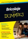 BRICOLAJE PARA DUMMIES de HAMILTON, GENE  HAMILTON, KATIE 