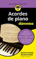 ACORDES DE PIANO PARA DUMMIES di PAWLAK, MAXIME PAWLAK, RENAUD 