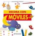 DECORACION CON MOVILES di VV.AA