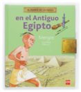EN EL ANTIGUO EGIPTO (EL DIARIO DE UN NIO) de MARSHALL, AMADINE 