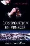 CONSPIRACION EN VENECIA de GUILADI, YAEL 