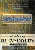 EL SABER EN AL-ANDALUS de MARTINEZ MONTAVEZ, PEDRO 
