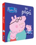 MI PAP (PEPPA PIG) di VV.AA. 