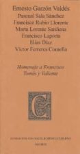 HOMENAJE A FRANCISCO TOMAS Y VALIENTE de GARZON VALDES, ERNESTO 