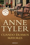 CUANDO RAMOS MAYORES de TYLER, ANNE 