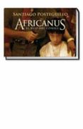 AFRICANUS: EL HIJO DEL CONSUL (COLECCION LIBRINOS) de POSTEGUILLO, SANTIAGO 