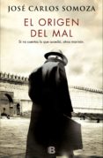 El Origen Del Mal (ebook) - Ediciones B S.a.