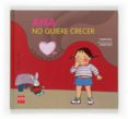 ANA NO QUIERE CRECER de RIUS, ROSER 
