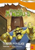 TERROR EN LA CLASE (TODOS MIS MONSTRUOS 2) de BREZINA, THOMAS 