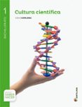 Portada de Cultura Cientifica 1º Bachillerato Saber Hacer Ed. 2015