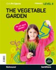 Portada de CLIL PROJECTS LEVEL II THE VEGETABLE GARDEN