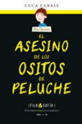 FILO & SOFIA 1 :EL ASESINO DE LOS OSITOS DE PELUCHE de CANALS, CUCA 