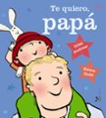 TE QUIERO, PAPA de ANDREAE, GILES 
