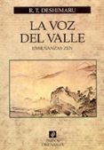 LA VOZ DEL VALLE ENSEANZAS ZEN de DESHIMARU, TAISEN 