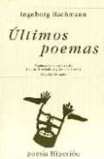 ULTIMOS POEMAS de BACHMAN, INGEBORG 