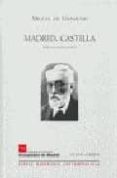 MADRID, CASTILLA de UNAMUNO, MIGUEL DE 