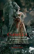 CARMILLA Y OTROS RELATOS DE MUJERES VAMPIRO di VV.AA. 