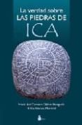 LA VERDAD SOBRE LAS PIEDRAS DE ICA de OLAZAR BENGURIA, MARIA DEL CARMEN 