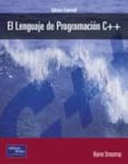 EL LENGUAJE DE PROGRAMACION C++ di STROUSTRUP, BJARNE 