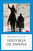 HISTORIA DE ESPAA de CARR, RAYMOND 