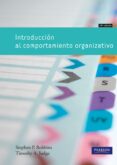 INTRODUCCIN AL COMPORTAMIENTO ORGANIZATIVO de ROBBINS, STEPHEN P. 