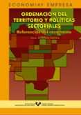 ORDENACION DEL TERRITORIO Y POLITICAS SECTORIALES: REFERENCIAS DE L CASO VASCO di ALLENDE LANDA, JOSE 