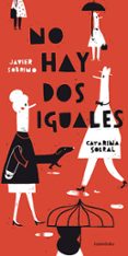 NO HAY DOS IGUALES de SOBRINO, JAVIER 