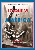 LO QUE VI EN AMERICA de CHESTERTON, G.K. 