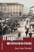 EL INQUILINO DEL BALNEARIO DE ORDUA di URRUTIA, JOSE LUIS 