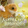 CORRE CORRE, RATONCITO! di ISHERWOOD, SHIRLEY  MENDEZ, SIMON 
