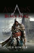 BLACK FLAG (SAGA ASSASSIN S CREED 6) de BOWDEN, OLIVER 