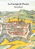 LA CARTUJA DE PARMA de STENDHAL 