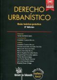DERECHO URBANISTICO GUIA TEORICO-PRACTICA di VV.AA. 