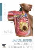 ANATOMIA HUMANA PARA ESTUDIANTES DE CIENCIAS DE LA SALUD di SUAREZ QUINTANILLA, J.A. 