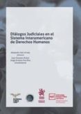 DIALOGOS JUDICIALES SISTEMA INTERAMERICANO di VV.AA. 