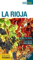 LA RIOJA 2018 (8 ED.) (GUIA VIVA) de RAMOS CAMPOS, ALFREDO  HERNANDEZ COLORADO, ARANTXA  GOMEZ, IAKI 