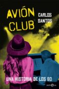 AVION CLUB de SANTOS, CARLOS 