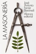 LA MASONERIA de FERRER BENIMELI, JOSE ANTONIO 