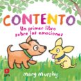 CONTENTO : UN PRIMER LIBRO SOBRE LAS EMOCIONES de MURPHY, MARY 