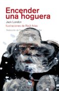 ENCENDER UNA HOGUERA di LONDON, JACK 