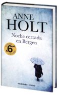 NOCHE CERRADA EN BERGEN de HOLT, ANNE 