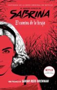 EL MUNDO OCULTO DE SABRINA : EL CAMINO DE LA BRUJULA di REES BRENNAN, SARAH 