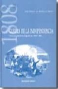 GUERRA DE LA INDEPENDENCIA II: HISTORIA MILITAR DE ESPAA DE 1808 -1814 de GOMEZ DE ARTECHE Y MORO, JOSE 