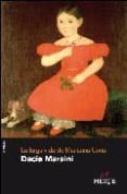 LA LARGA VIDA DE MARIANNA UCRIA di MARAINI, DACIA 