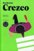 CREZCO di BROOKS, BEN 